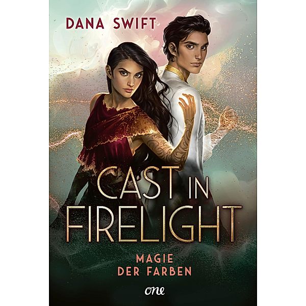 Cast in Firelight / Magie der Farben Bd.1, Dana Swift