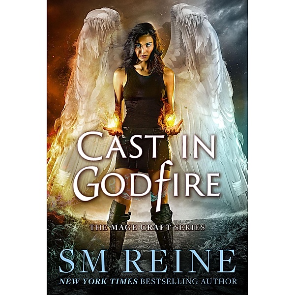 Cast in Godfire (The Mage Craft Series, #5) / The Mage Craft Series, Sm Reine
