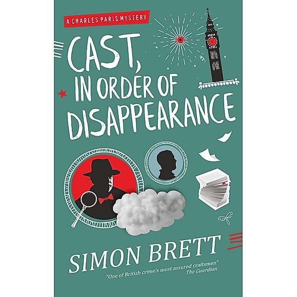 Cast, in Order of Disappearance / A Charles Paris Mystery Bd.1, Simon Brett