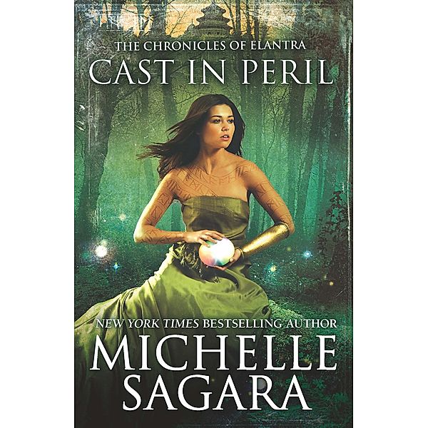 Cast In Peril / The Chronicles of Elantra Bd.8, Michelle Sagara