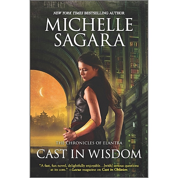 Cast in Wisdom / The Chronicles of Elantra Bd.16, Michelle Sagara