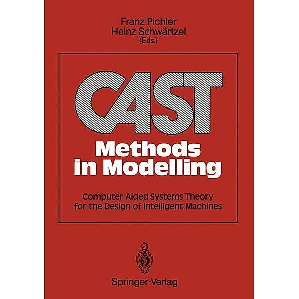 CAST Methods in Modelling, Franz Pichler, Heinz Schwärtzel