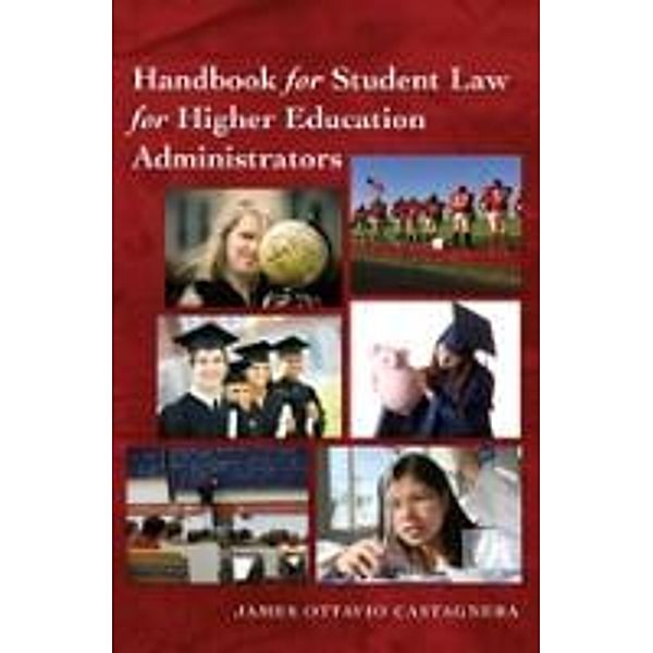 Castagnera, J: Handbook for Student Law for Higher Education, James Ottavio Castagnera