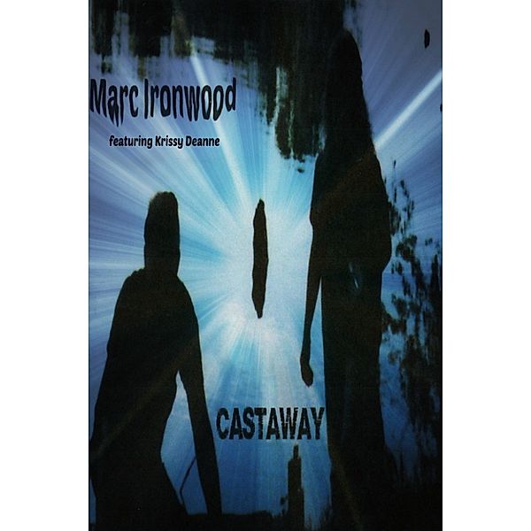 Castaway, Marc Ironwood