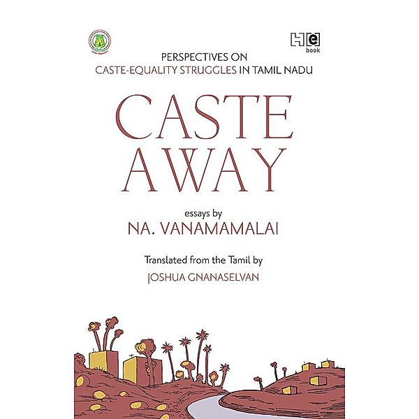 Caste Away, Na. Vanamamalai