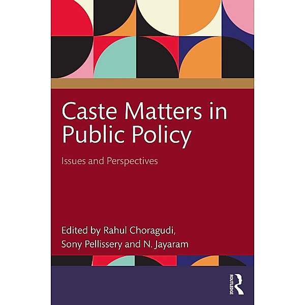 Caste Matters in Public Policy
