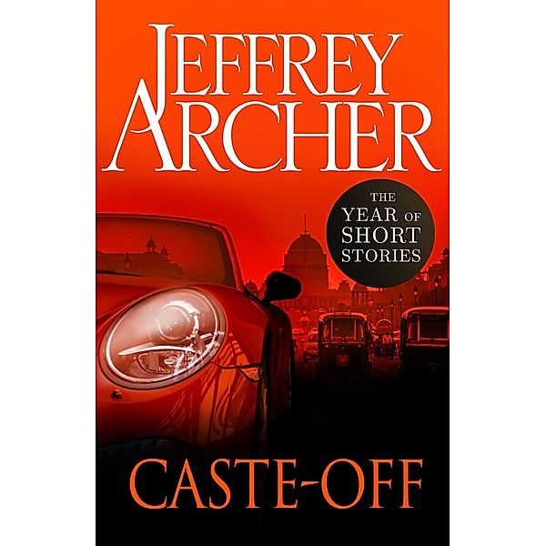 Caste-Off, Jeffrey Archer
