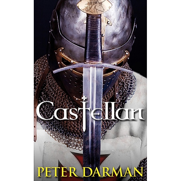 Castellan (Crusader Chronicles, #2) / Crusader Chronicles, Peter Darman
