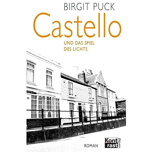 Castello und das Spiel des Lichts, Birgit Puck
