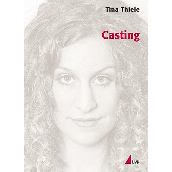 Casting, Tina Thiele