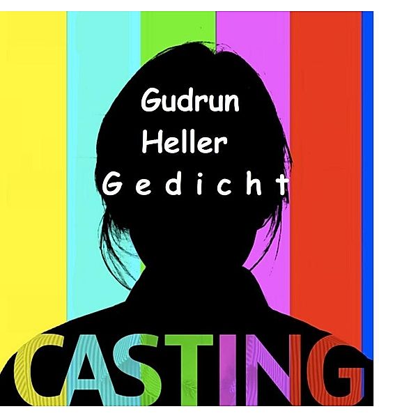Casting, Gudrun Heller