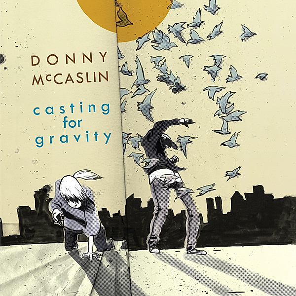 Casting For Gravity, Donny McCaslin