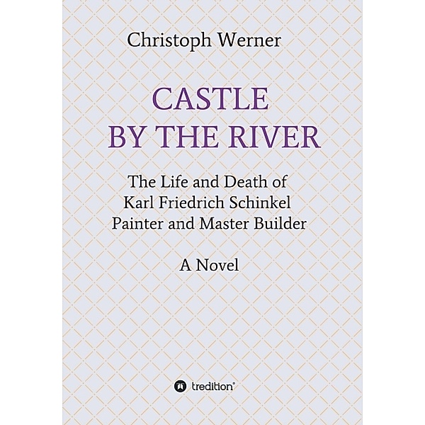 CASTLE BY THE RIVER, Christoph Werner