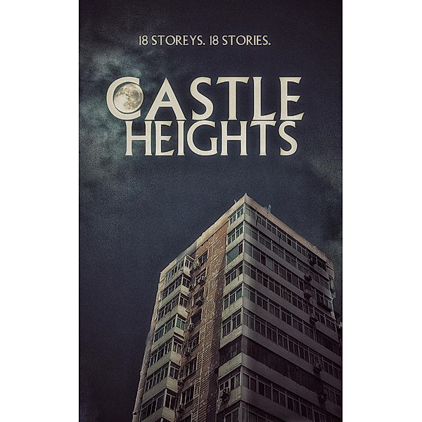 Castle Heights, P. J. Blakey-Novis