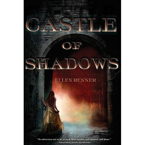 Castle of Shadows, Ellen Renner