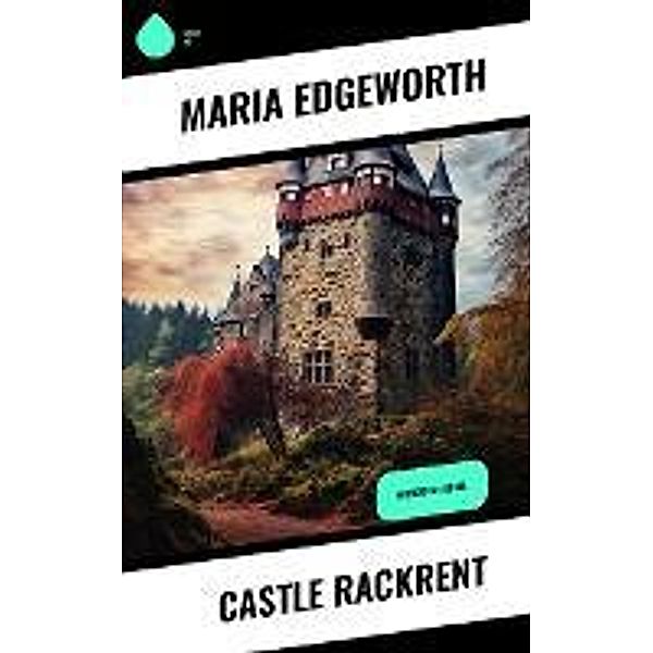 Castle Rackrent, Maria Edgeworth