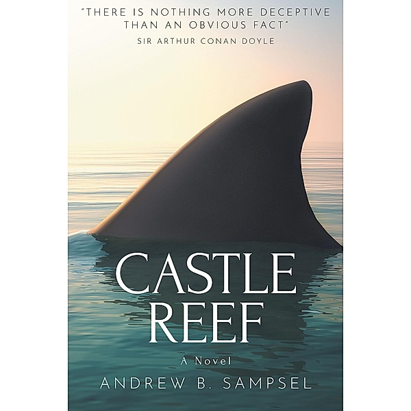 Castle Reef, Andrew B. Sampsel