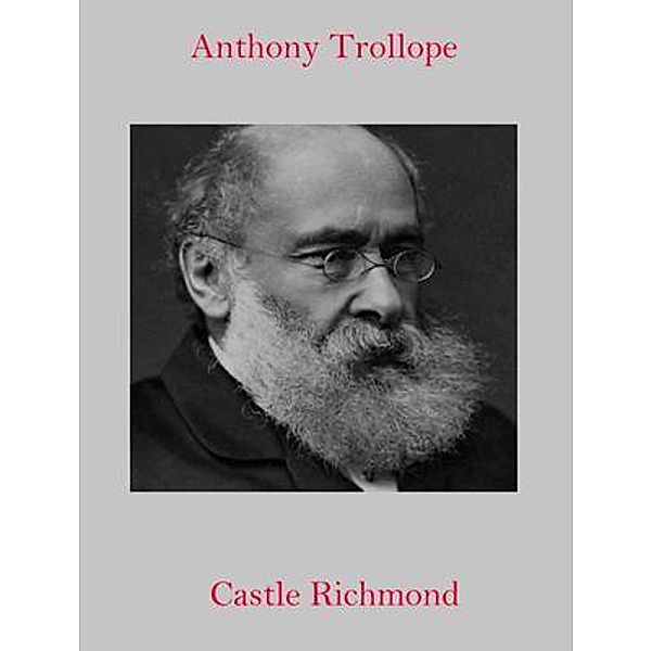 Castle Richmond / Spotlight Books, Anthony Trollope