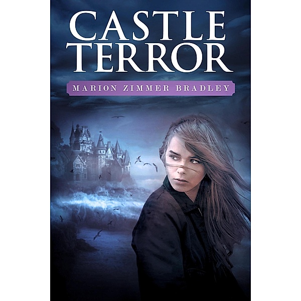Castle Terror, Marion Zimmer Bradley