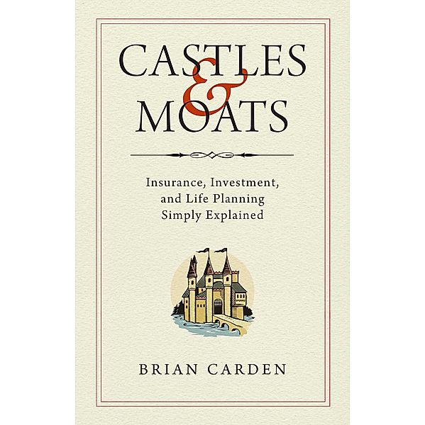 Castles and Moats, Brian Carden