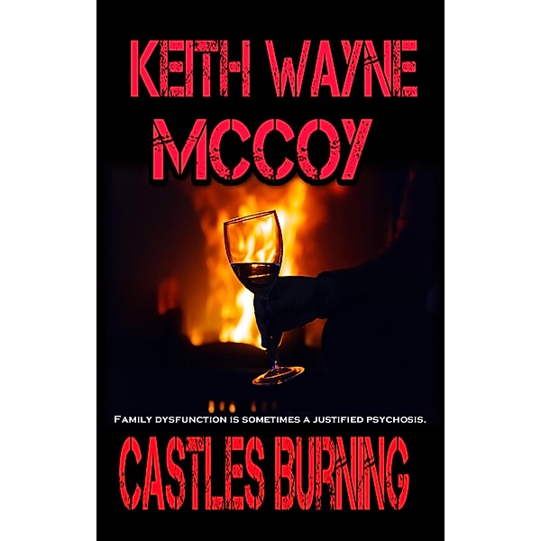 Castles Burning, Keith Wayne McCoy