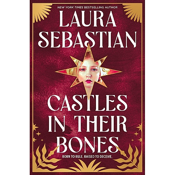 Castles in their Bones, Laura Sebastian