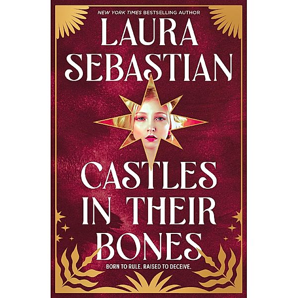 Castles in their Bones / Castles in their Bones, Laura Sebastian