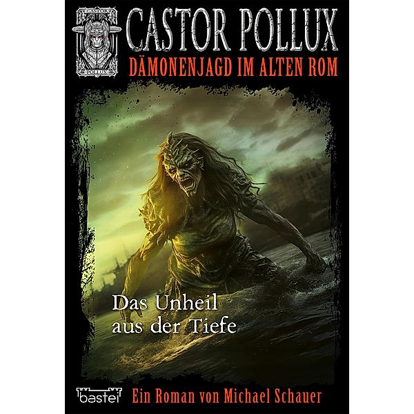 Castor Pollux 8 / Castor Pollux Bd.8, Michael Schauer