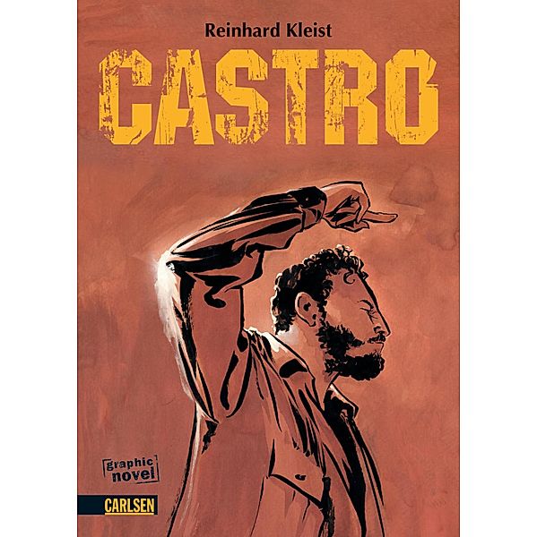 Castro / Graphic Novel paperback Bd.11, Reinhard Kleist