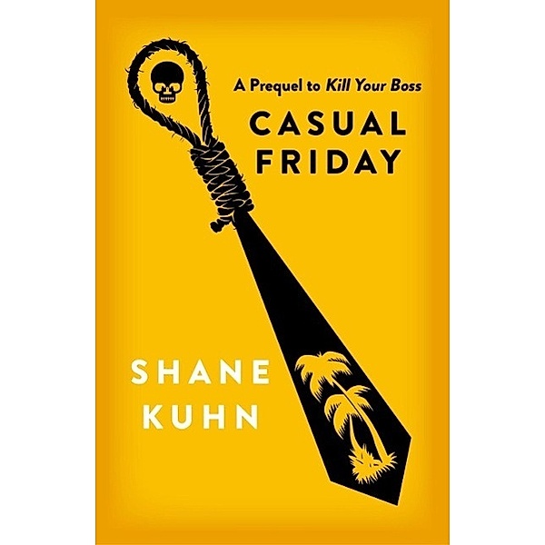 Casual Friday, Shane Kuhn