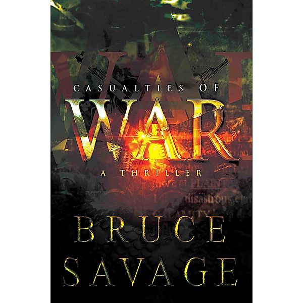 Casualties of War, Bruce Savage