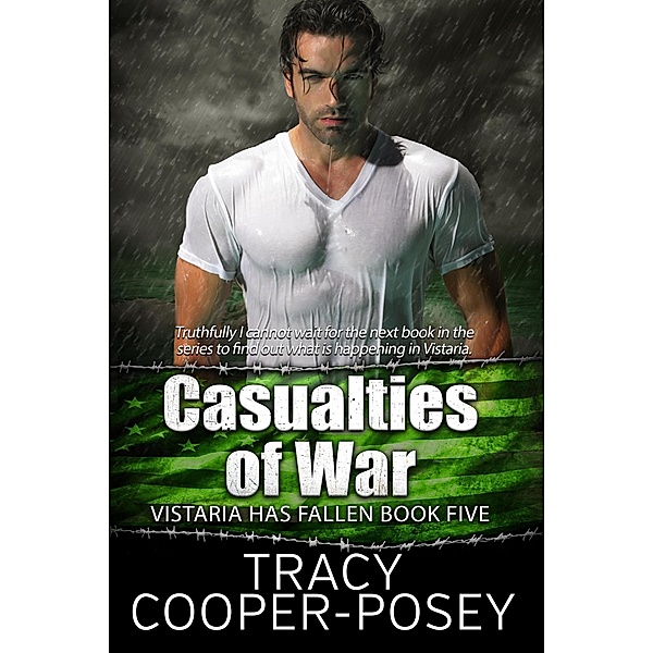 Casualties of War (Vistaria Has Fallen, #5) / Vistaria Has Fallen, Tracy Cooper-Posey
