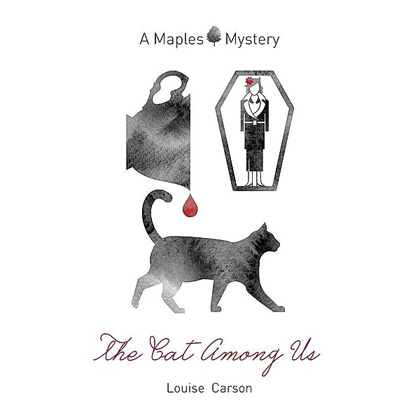 Cat Among Us / A Maples Mystery, Louise Carson