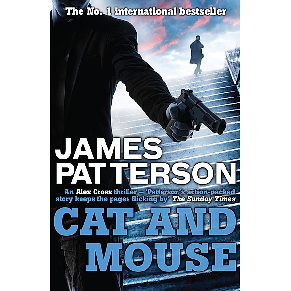 Cat and Mouse / Alex Cross Bd.4, James Patterson