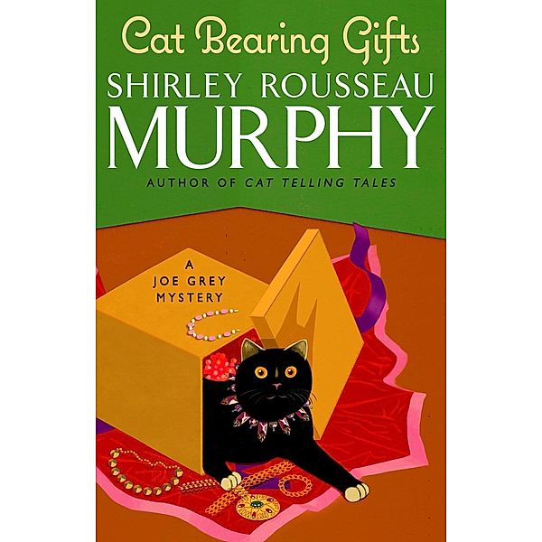 Cat Bearing Gifts / Joe Grey Mystery Series Bd.18, Shirley Rousseau Murphy