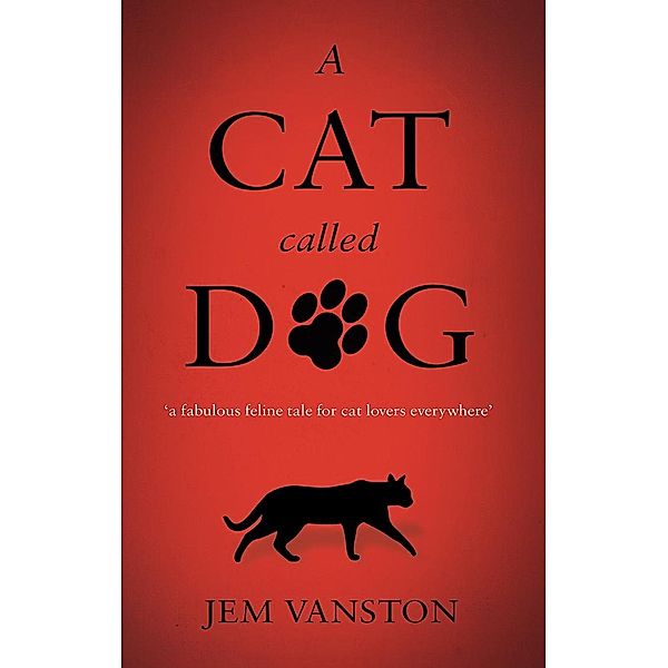 Cat Called Dog, Jem Vanston