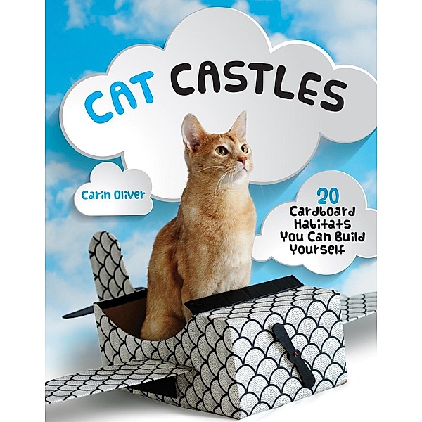 Cat Castles, Carin Oliver