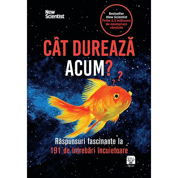 Cât dureaza acum? / Introspectiv, New Scientist