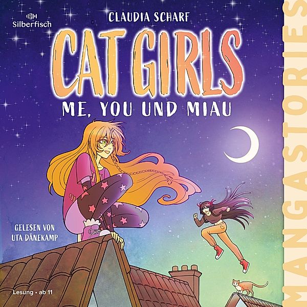 Cat Girls - 2 - Me, You und Miau, Claudia Scharf