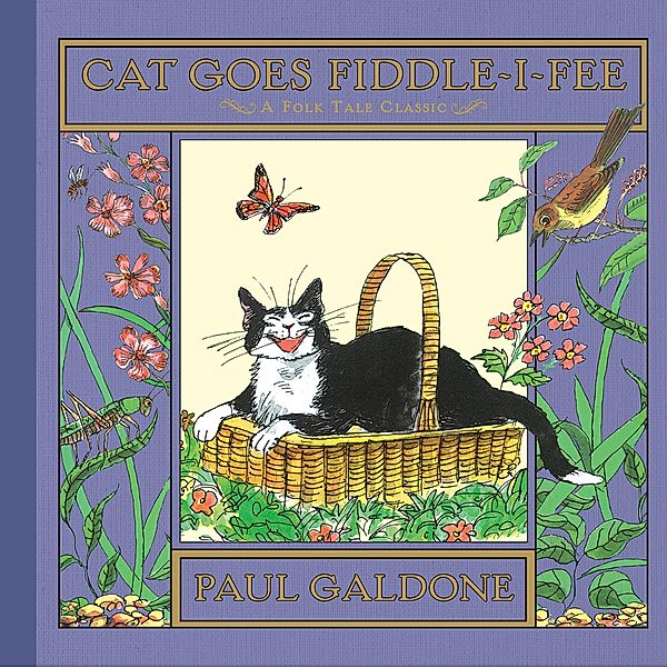 Cat Goes Fiddle-i-Fee / Paul Galdone Classics, Paul Galdone