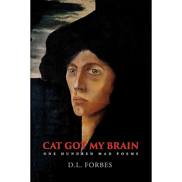 Cat Got My Brain, D. L. Forbes