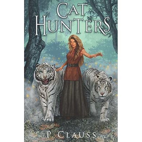 Cat Hunters / P. Clauss Scriptor, P. Clauss