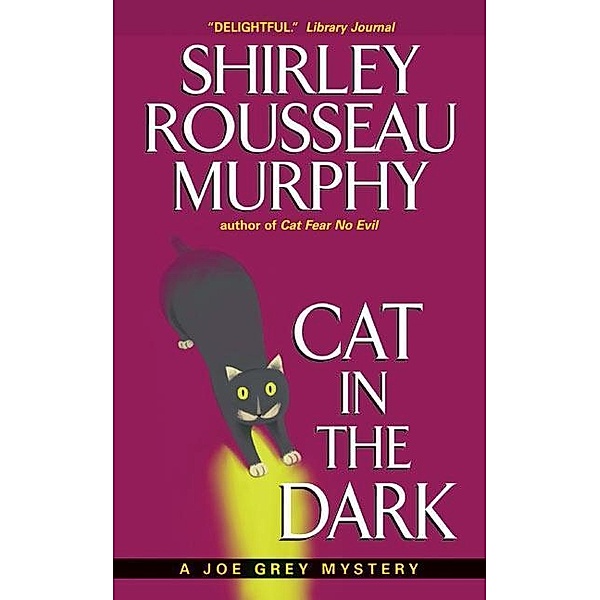 Cat in the Dark / Joe Grey Mystery Series Bd.4, Shirley Rousseau Murphy