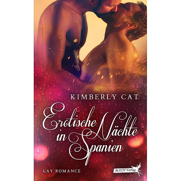 Cat, K: Erotische Nächte in Spanien, Kimberly Cat