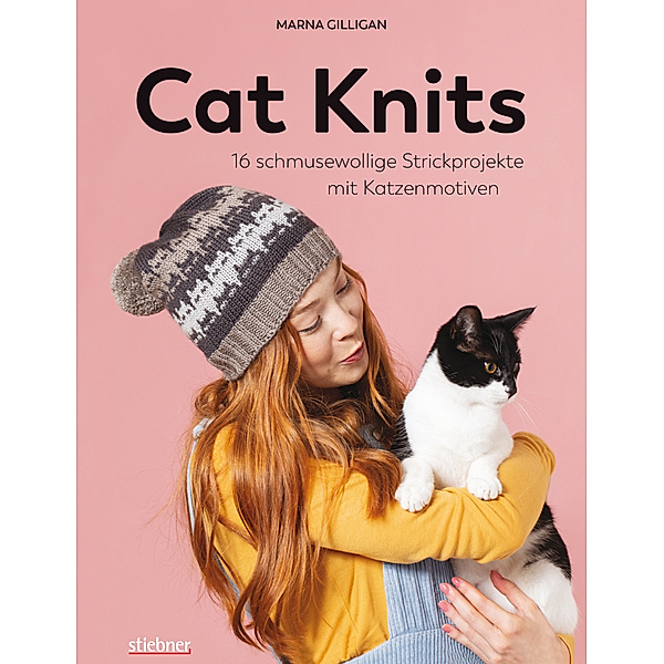 Cat Knits. 16 schmusewollige Strickprojekte mit Katzenmotiven, Marna Gilligan