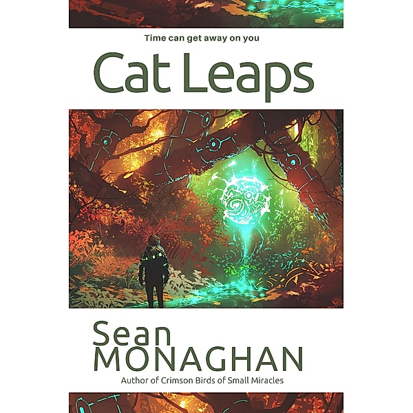 Cat Leaps, Sean Monaghan