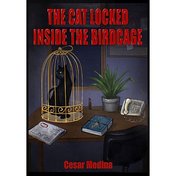 Cat Locked Inside the Birdcage, Cesar Medina