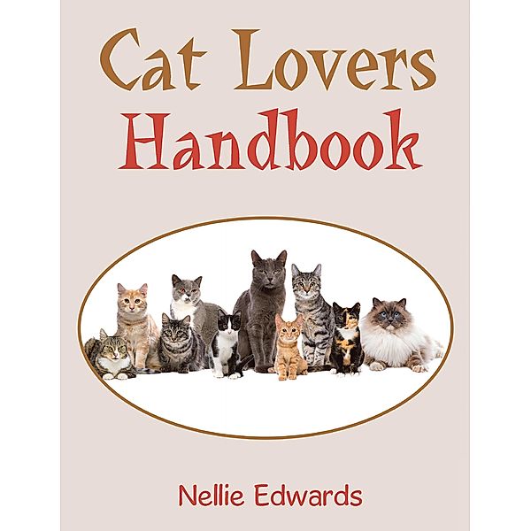 Cat Lovers Handbook, Nellie Edwards