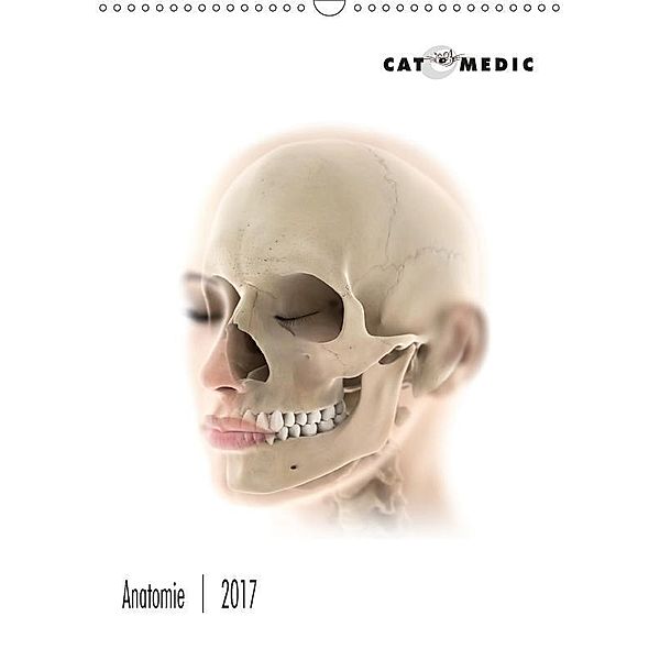 CAT MEDIC Anatomie 2017 (Wandkalender 2017 DIN A3 hoch), CAT PRODUCTION GmbH