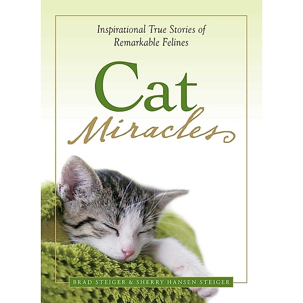 Cat Miracles, Brad Steiger